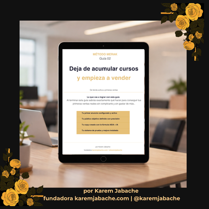 Método MERAK — Deja de acumular. Empieza a vender: tu sistema con IA para crear contenido y publicidad en 30 min/día