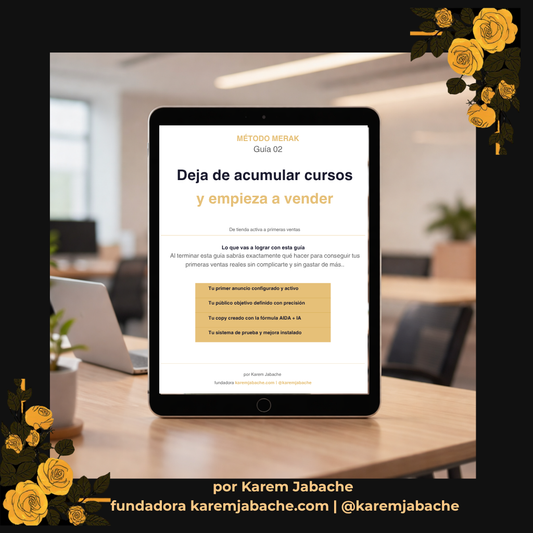 Método MERAK — Deja de acumular. Empieza a vender: tu sistema con IA para crear contenido y publicidad en 30 min/día